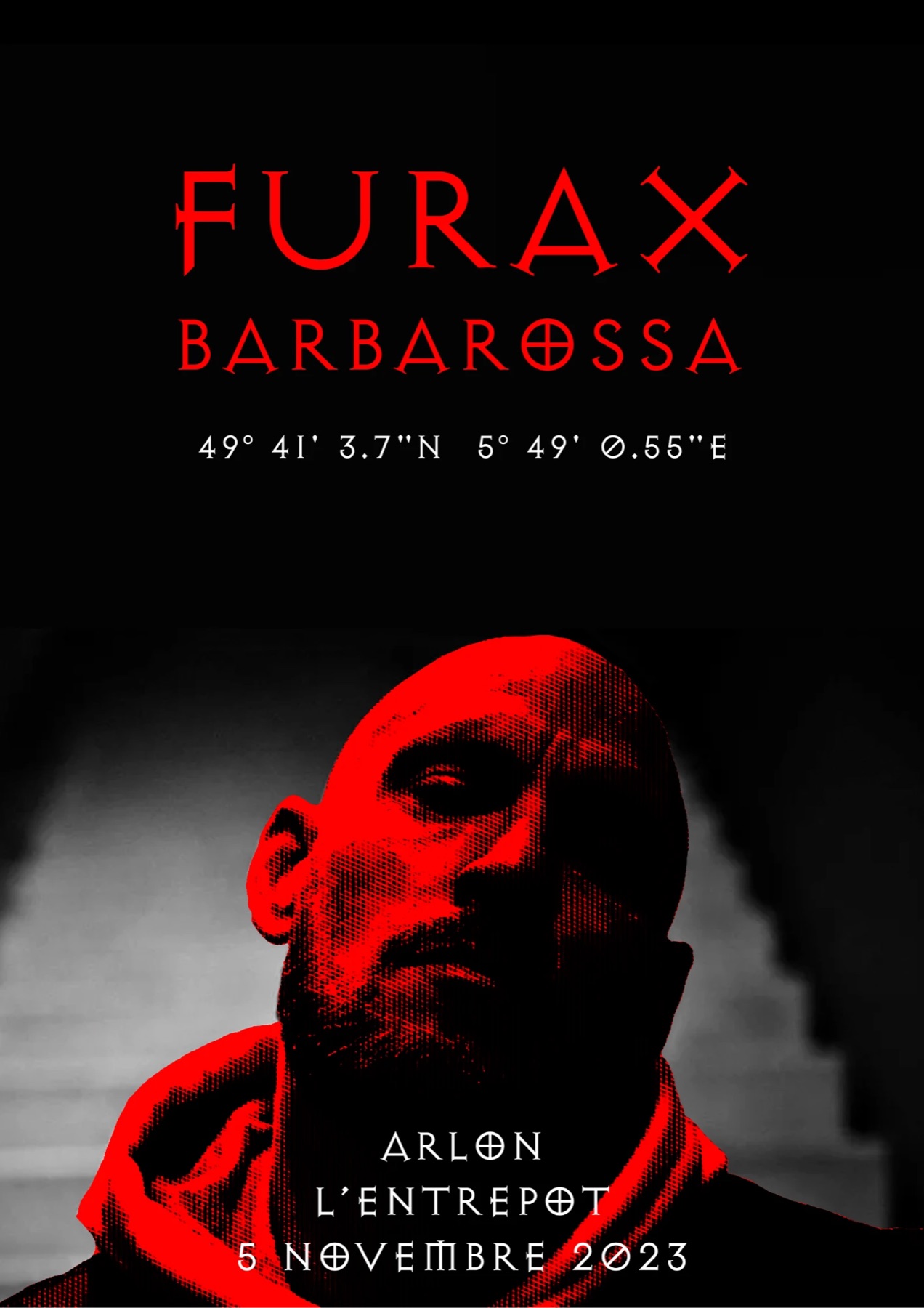 Affiche Furax Barbarossa — Arlon, L'Entrepôt, 5 novembre 2023 — portrait tramé rouge sur fond noir