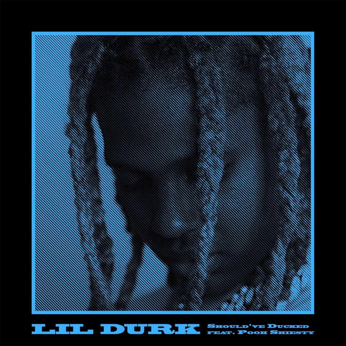 Pochette Lil Durk — Should've Ducked feat. Pooh Shiesty — portrait en trame de lignes bleues