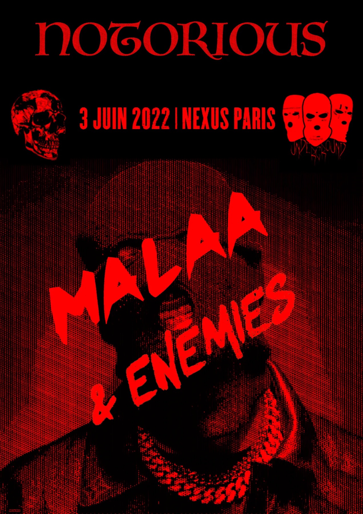 Affiche Malaa & Enemies — Notorious, 3 juin 2022, Nexus Paris — trame rouge sur noir